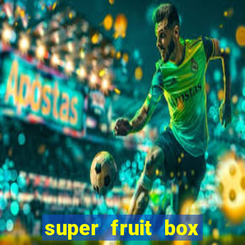 super fruit box codes blox fruit 2024